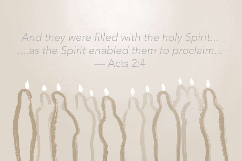 The Coming of the Spirit — Five Ways to Proclaim Your Faith