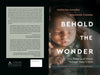 Behold the Wonder