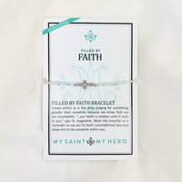 Filled by Faith Bracelet