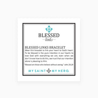 Blessed Links Bracelet