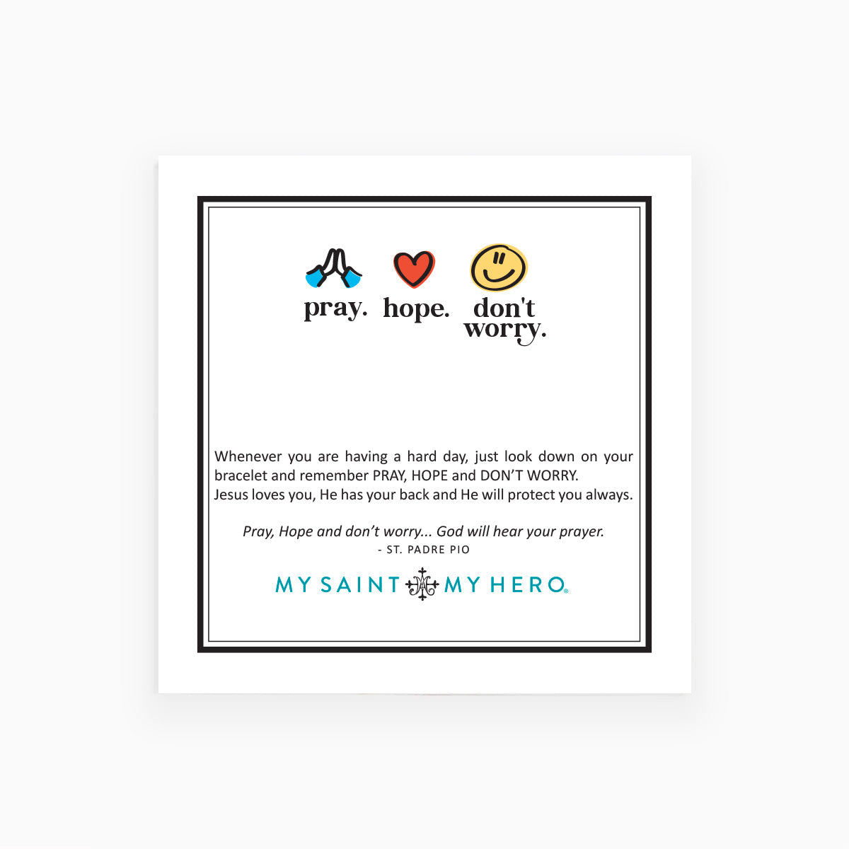 Pray. Hope. Don't Worry. Bracelet product inspirational card