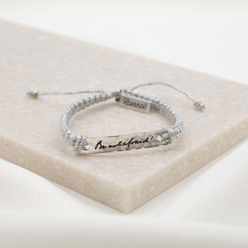 Be Not Afraid Bracelet - Metallic